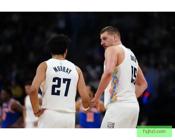 NBA湖人对阵掘金G2回放解析约基奇统治力与湖人调整空间